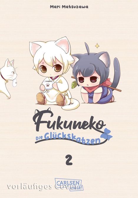 "Fukuneko: Die Glückskatzen 2" zeigt zwei niedliche Figuren mit Katzenohren. Eine Illustration, Carlsen Manga Logo.