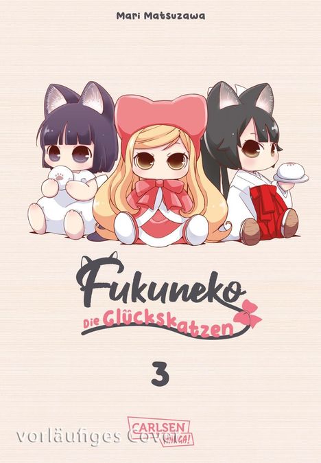"Fukuneko: Die Glückskatzen 3" zeigt drei niedliche Figuren mit Katzenohren und großen Augen in verschiedenen Outfits.