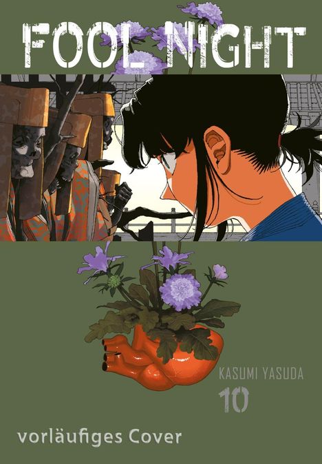 "FOOL NIGHT" oben, "vorläufiges Cover" unten, Illustration von Figur mit Brille und Blumen im anatomischen Herz.