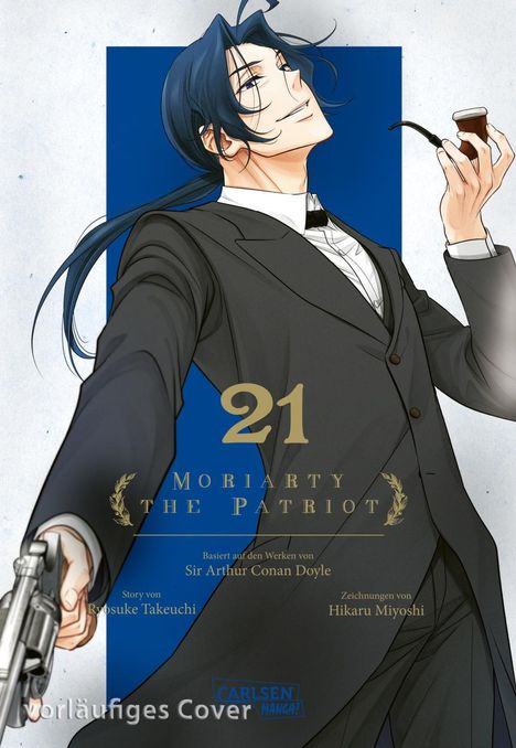 „21 Moriarty the Patriot“. Illustration eines elegant gekleideten Mannes mit Pistole und Pfeife, lächelnd, im Anzug.