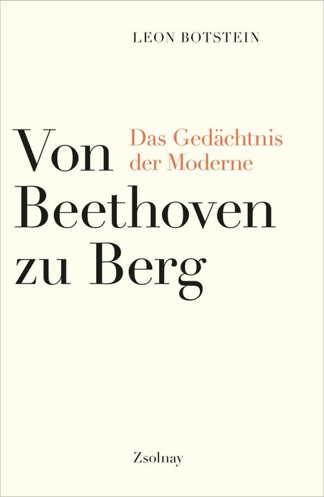Leon Botstein: Von Beethoven zu Berg, Buch