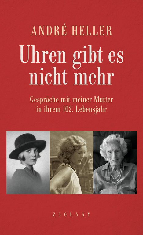 André Heller: Uhren gibt es nicht mehr, Buch