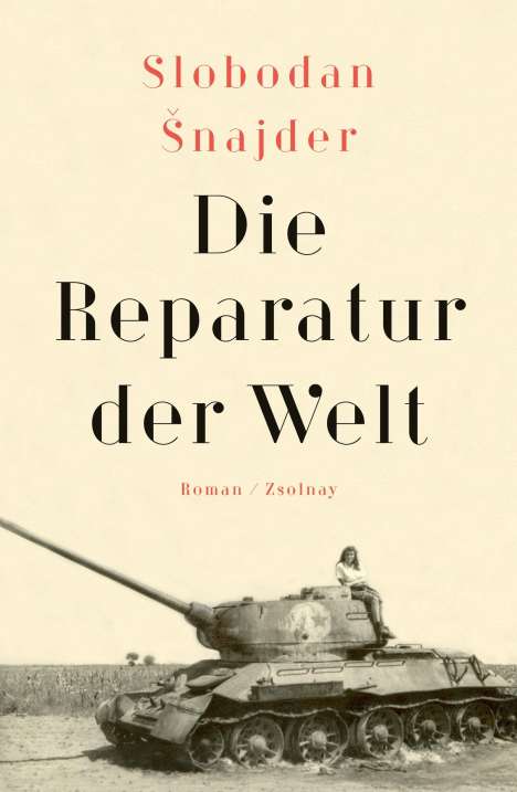 Slobodan Snajder: Die Reparatur der Welt, Buch