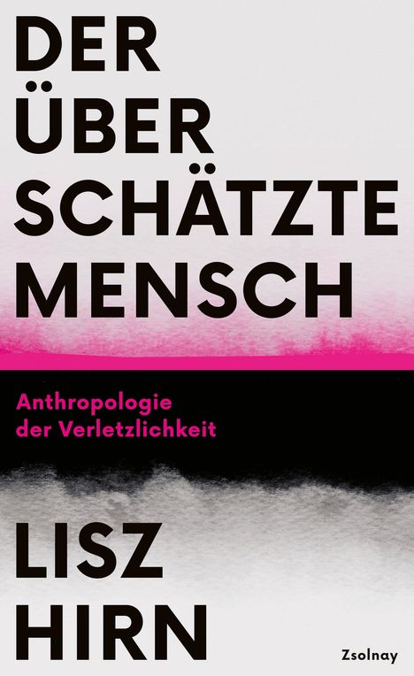 Lisz Hirn: Der überschätzte Mensch, Buch