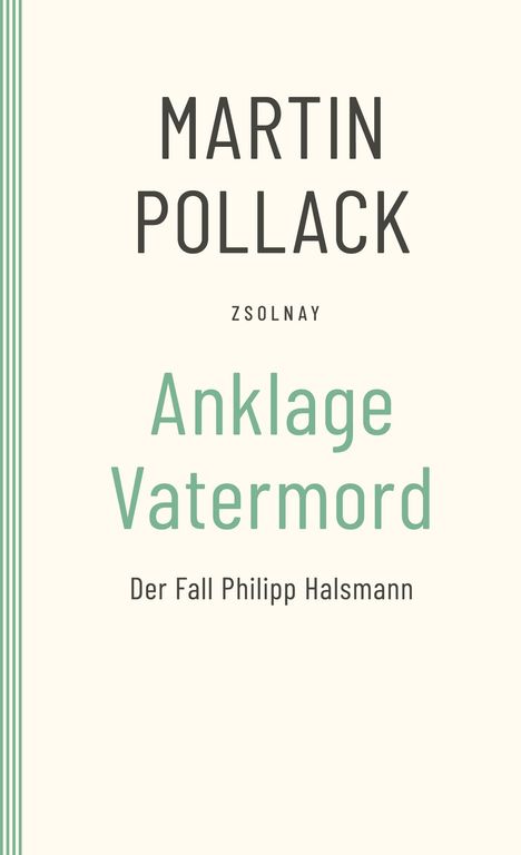 Martin Pollack: Anklage Vatermord, Buch