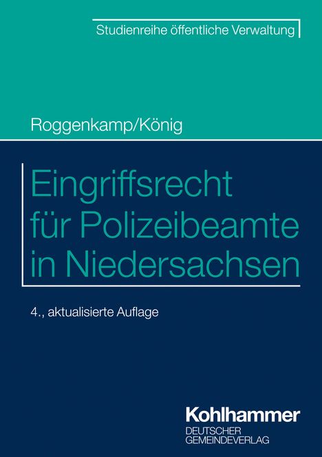 Jan Roggenkamp: Eingriffsrecht für Polizeibeamte in Niedersachsen, Buch