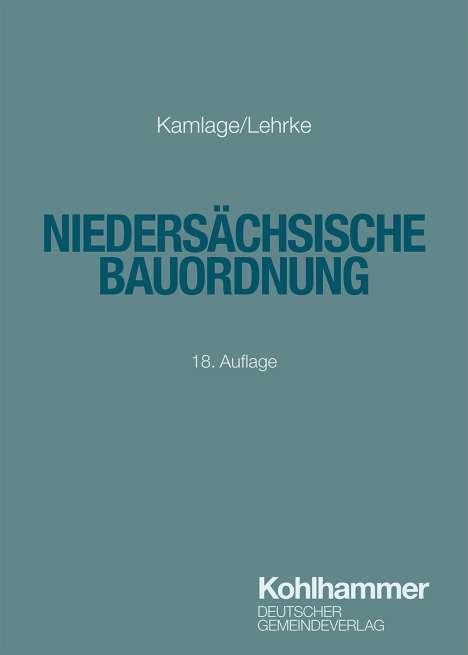 Oliver Kamlage: Niedersächsische Bauordnung, Buch