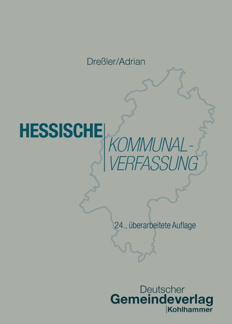 Ulrich Dreßler: Hessische Kommunalverfassung, Buch