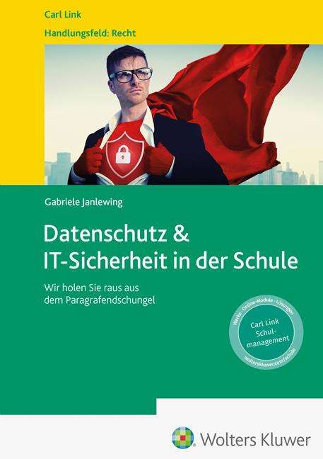 Gabriele Janlewing: Datenschutz &amp; IT-Sicherheit in der Schule, Buch