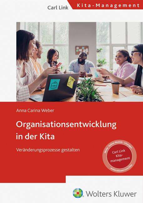 Anna Carina Weber: Organisationsentwicklung in der Kita, Buch