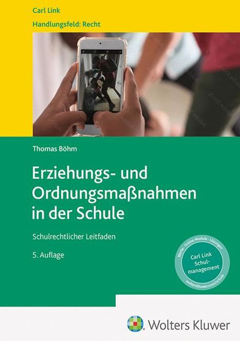 Thomas Böhm: Erziehungs- und Ordnungsmaßnahmen in der Schule, Buch