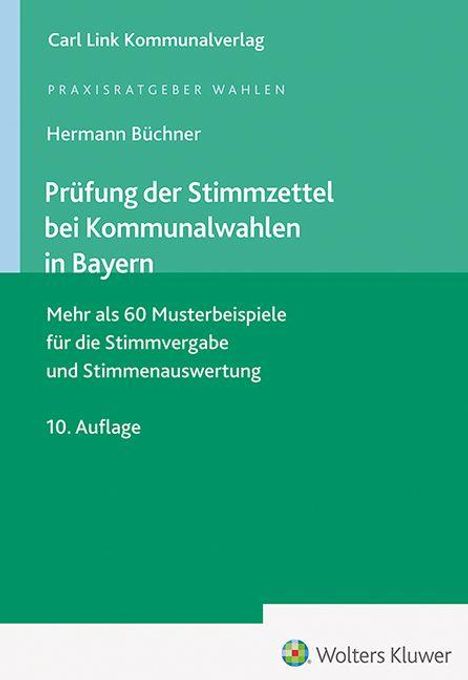 Hermann Büchner: Prüfung der Stimmzettel bei Kommunalwahlen in Bayern, Buch