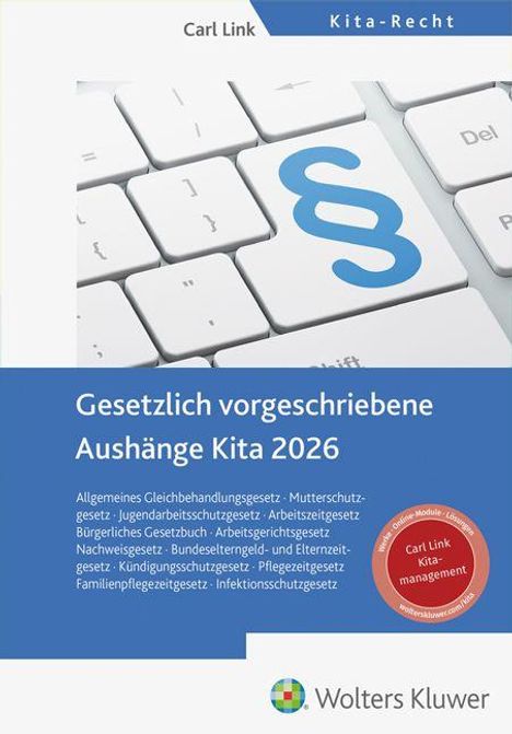 „Gesetzlich vorgeschriebene Aushänge Kita 2026“ auf blauem Hintergrund mit Tastatur und Paragrafensymbol. Wolters Kluwer Logo.