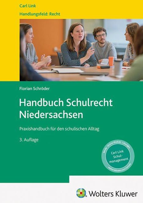"Handbuch Schulrecht Niedersachsen, Praxishandbuch für den schulischen Alltag, 3. Auflage." Vier Personen diskutieren am Tisch.