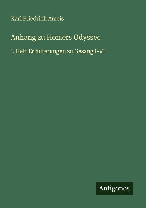 Karl Friedrich Ameis: Anhang zu Homers Odyssee, Buch