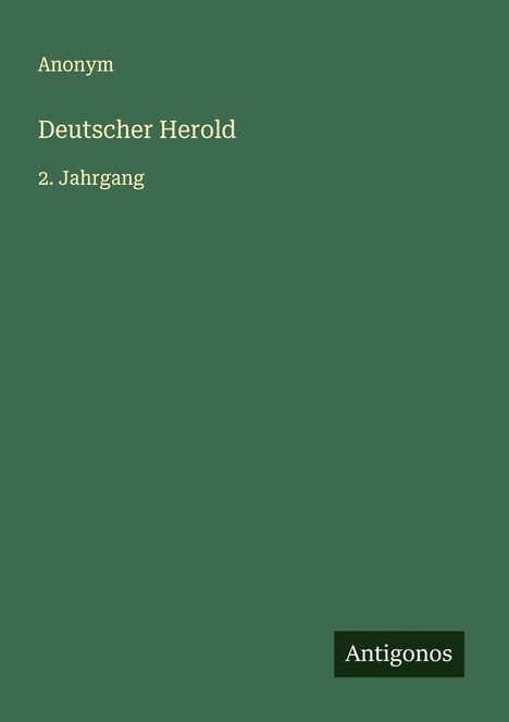 Anonym: Deutscher Herold, Buch