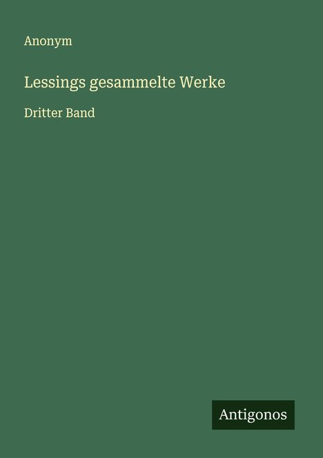 Anonym: Lessings gesammelte Werke, Buch