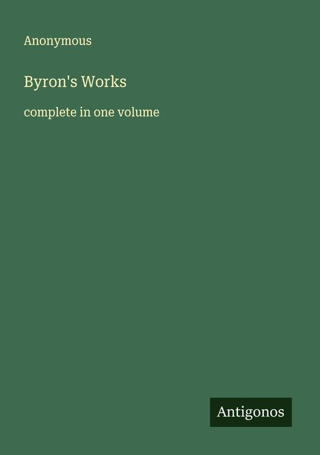 Anonymous: Byron's Works, Buch