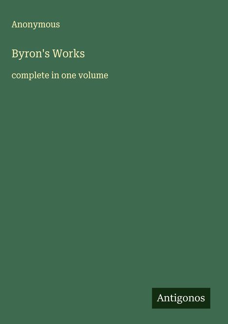 Anonymous: Byron's Works, Buch