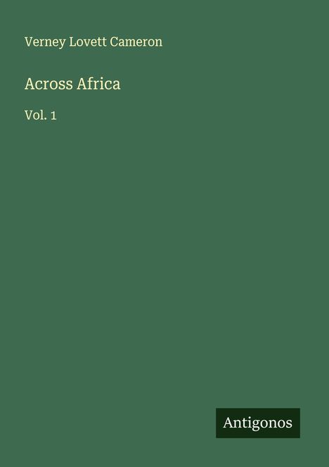 Verney Lovett Cameron: Across Africa, Buch