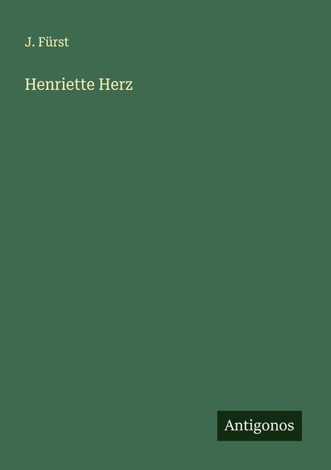 J. Fürst: Henriette Herz, Buch