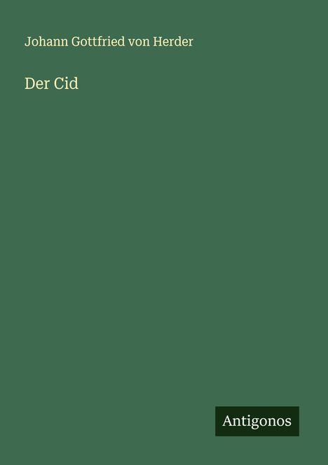 Johann Gottfried Von Herder: Der Cid, Buch