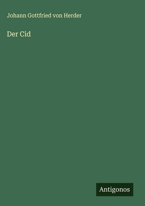 Johann Gottfried Von Herder: Der Cid, Buch