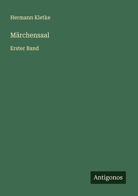 Hermann Kletke: Märchensaal, Buch