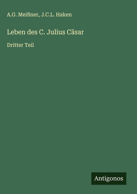 A. G. Meißner: Leben des C. Julius Cäsar, Buch