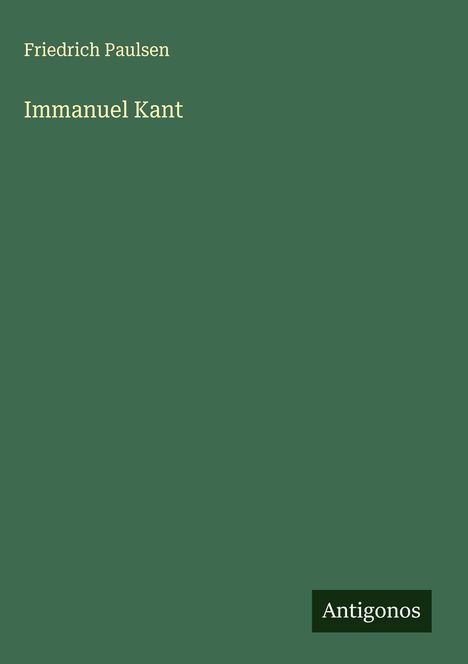Friedrich Paulsen: Immanuel Kant, Buch