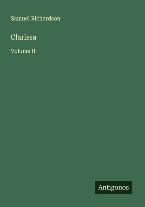 Samuel Richardson: Clarissa, Buch