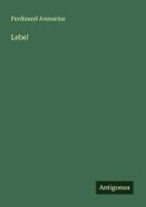 Ferdinand Avenarius: Lebe!, Buch
