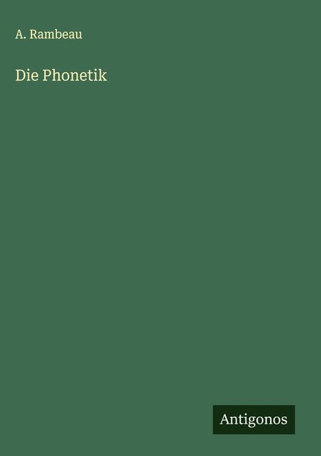 A. Rambeau: Die Phonetik, Buch