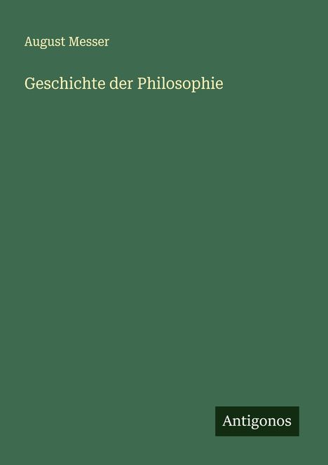August Messer: Geschichte der Philosophie, Buch