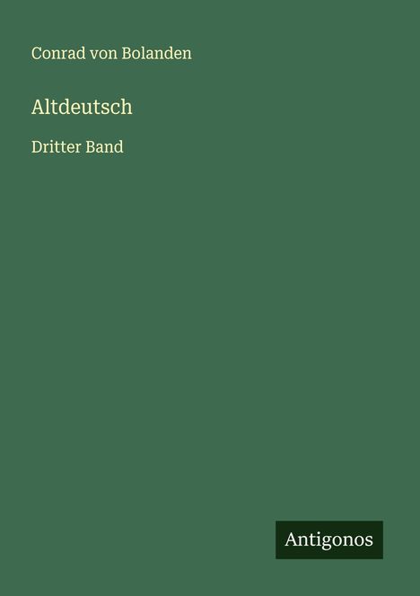 Conrad Von Bolanden: Altdeutsch, Buch