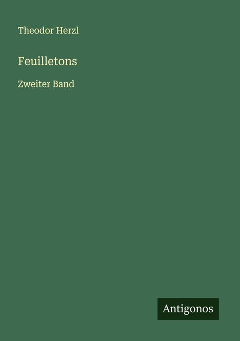 Theodor Herzl: Feuilletons, Buch