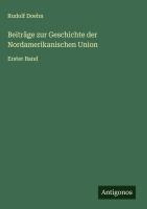 Rudolf Doehn: Beiträge zur Geschichte der Nordamerikanischen Union, Buch