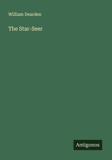 William Dearden: The Star-Seer, Buch