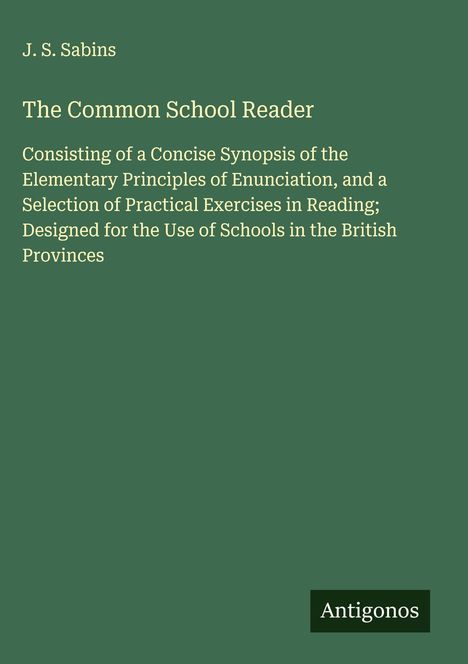 J. S. Sabins: The Common School Reader, Buch