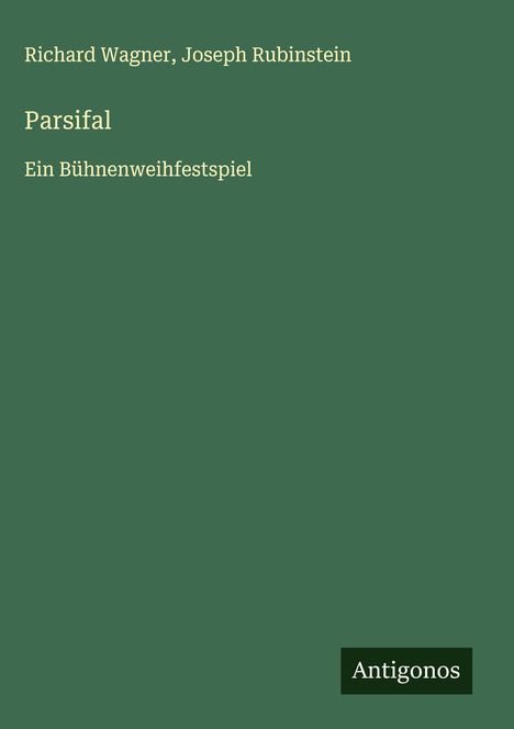 Richard Wagner (geb. 1952): Parsifal, Buch