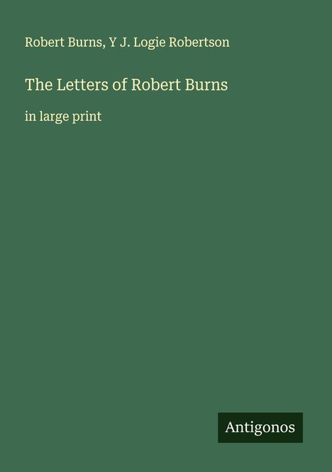 Robert Burns (1759-1796): The Letters of Robert Burns, Buch