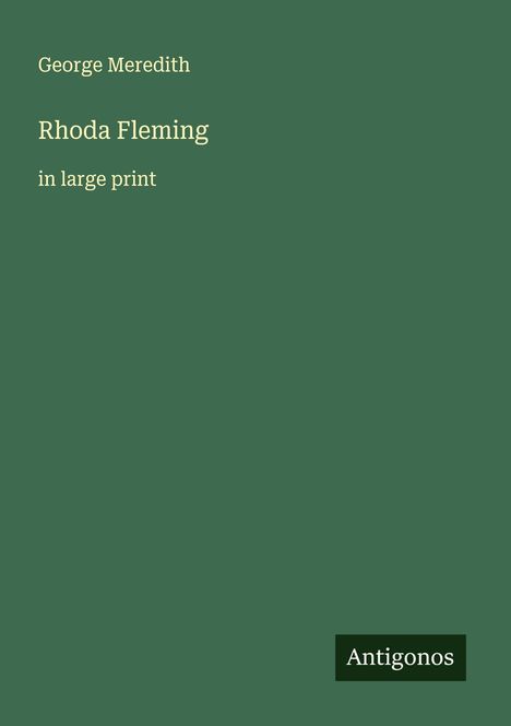 George Meredith: Rhoda Fleming, Buch
