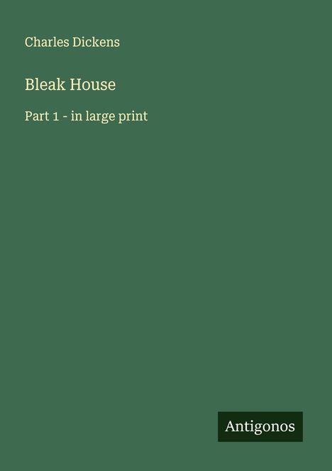 Charles Dickens: Bleak House, Buch