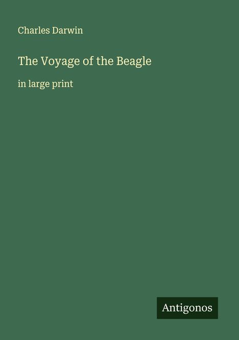 Charles Darwin: The Voyage of the Beagle, Buch