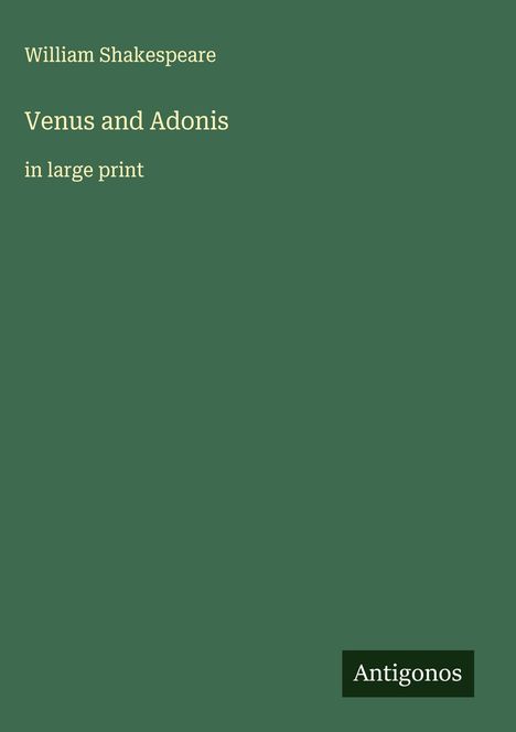 William Shakespeare: Venus and Adonis, Buch