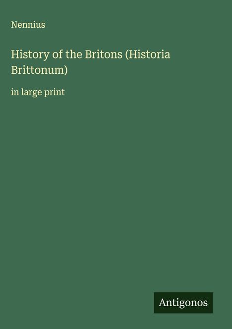 Nennius: History of the Britons (Historia Brittonum), Buch