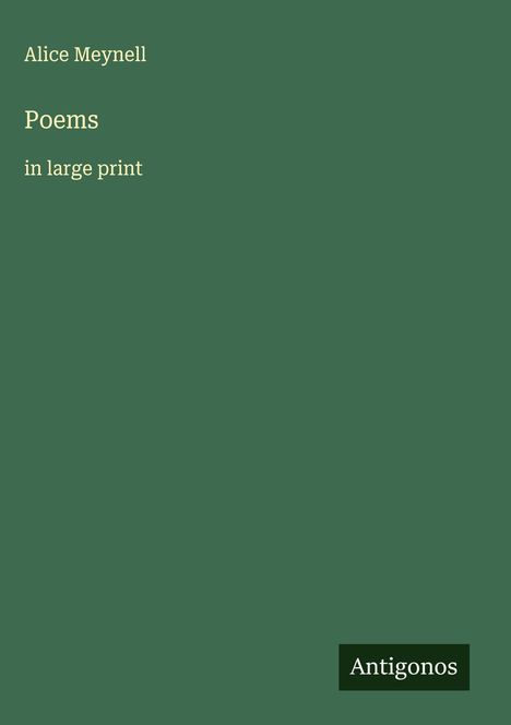Alice Meynell: Poems, Buch