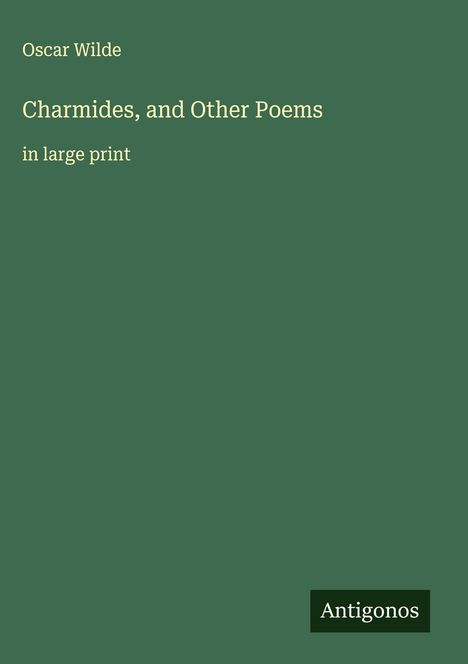 Oscar Wilde: Charmides, and Other Poems, Buch
