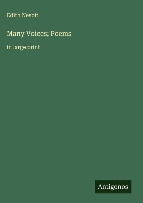 Edith Nesbit: Many Voices; Poems, Buch