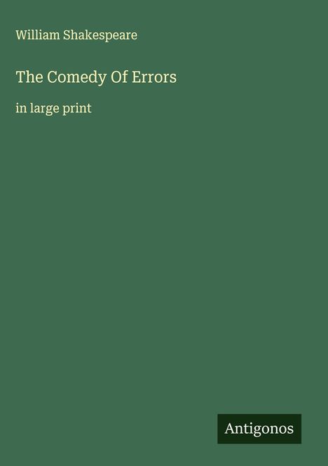 William Shakespeare: The Comedy Of Errors, Buch